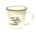 MUG C'EST LE POMPON !